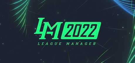 电竞经理2022/League Manager 2022（Build.8423753-Ver1.15-MOD版-新英雄-新选手+集成-英雄头像-战队LOGO-选手头像）-造梦少女游戏造梦少女游戏网