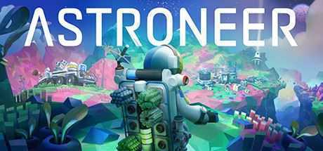 异星探险家/ASTRONEER(v1.20.265.0)-造梦少女游戏造梦少女游戏网