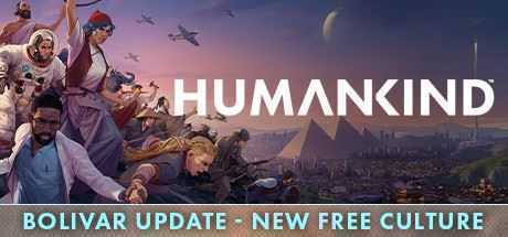 人类/HUMANKIND（数字豪华版-V1.0.12.2591-玻利瓦尔和新DLC拉丁美洲文化+预购先行者奖励）-造梦少女游戏造梦少女游戏网