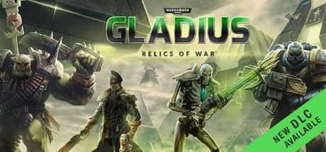 战锤40K：角斗士之战争圣器/Warhammer 40,000: Gladius - Relics of War-造梦少女游戏造梦少女游戏网