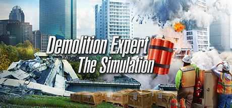 爆破专家/Demolition Expert - The Simulation-造梦少女游戏造梦少女游戏网