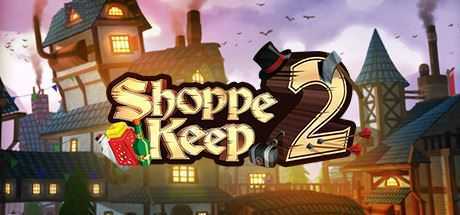 冒险者商店2/Shoppe Keep 2-造梦少女游戏造梦少女游戏网