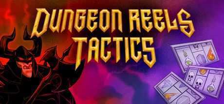 地下城卷轴战术版/Dungeon Reels Tactics-造梦少女游戏造梦少女游戏网