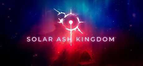 太阳灰国/Solar Ash-造梦少女游戏造梦少女游戏网