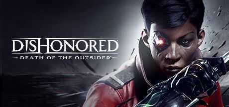 耻辱：界外魔之死/Dishonored: Death of the Outsider-造梦少女游戏造梦少女游戏网