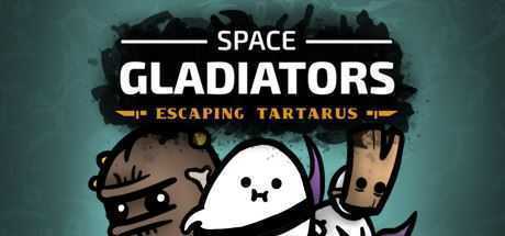 太空角斗士:逃离塔塔洛斯/Space Gladiators: Escaping Tartarus(v1.0.0正式版)-造梦少女游戏造梦少女游戏网