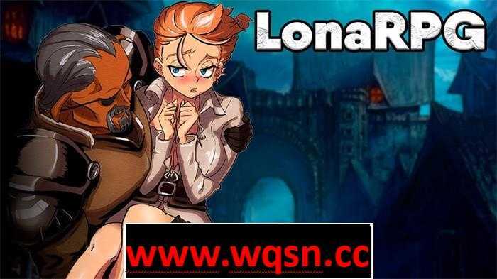 图片[1]-造梦少女游戏【RPG/中文】洛娜的世界RPG LonaRPG V0.9.8.5 官中步兵版-造梦少女游戏造梦少女游戏网