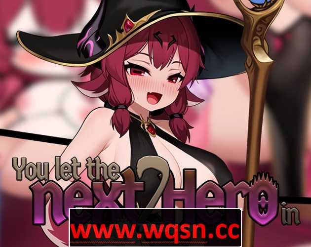 【互动SLG/生肉/全动态】You Let The Next Hero In 2 官方英文版【新作/PC+安卓/300M】-造梦少女游戏造梦少女游戏网
