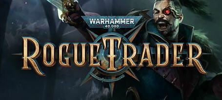 图片[1]-造梦少女游戏战锤40K：行商浪人 （v1.2.1.7—更新虚空之影DLC） - 造梦少女游戏网-造梦少女游戏造梦少女游戏网