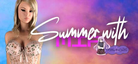 【欧美SLG/双端】Summer With Mia 米娅的夏天pC+安卓4G - 造梦少女游戏网-造梦少女游戏造梦少女游戏网