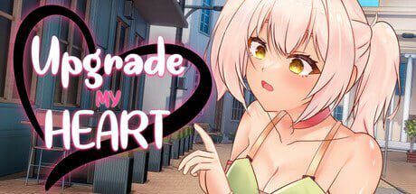 [日式ADV/动态/新作/PC] 升级我的心 Upgrade My Heart v1.0 官中步兵版-造梦少女游戏造梦少女游戏网