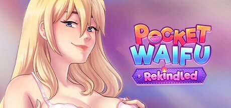 掌心女友：重燃 Pocket Waifu Rekindled v1.0.19 官方中文-造梦少女游戏造梦少女游戏网