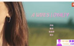 [PC+安卓/欧美SLG/真人/更新]妻子的忠诚 A Wife’s Loyalty v0.3 AI汉化版 [5.3G/百度] - 造梦少女游戏网-造梦少女游戏造梦少女游戏网