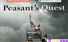[PC/欧美RPG/小马拉大车/更新]农民的追求 Peasant’s Quest v3.81 AI汉化版 [4.4G/百度]-造梦少女游戏造梦少女游戏网