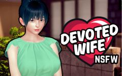 [亚洲风SLG/汉化] 忠诚的妻子 Devoted Wife v0.49 [PC+安卓/3.2G] 阿里网盘下载-造梦少女游戏造梦少女游戏网