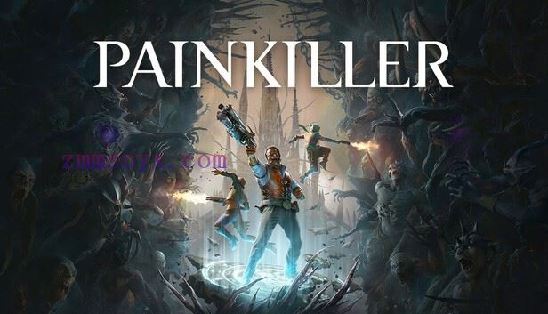 斩妖除魔 Painkiller 2025|豪华中文|Build.20417558+全DLC+季票|解压即撸|-造梦少女游戏造梦少女游戏网